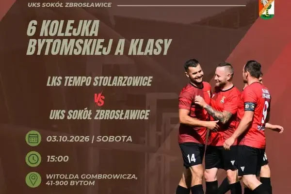 UKS Sokół Zbrosławice zagra na wyjeździe z LKS Tempo Stolarzowice w 6. kolejce bytomskiej A-klasy