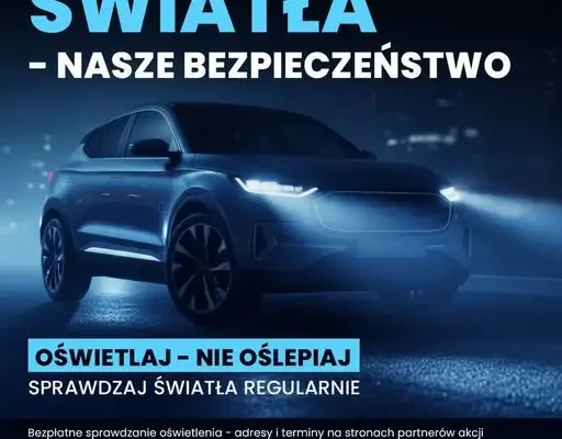 Bezpłatna kontrola świateł w Tarnogórze – rusza akcja „Twoje Światła – Nasze Bezpieczeństwo”