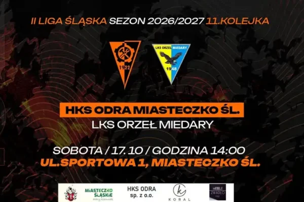 HKS Odra Miasteczko Śląskie zagra z LKS Orzeł Miedary w XI kolejce II ligi śląskiej