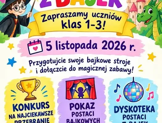 Bajkowa zabawa w Świerklańcu – szkoła zaprasza uczniów klas 1-3