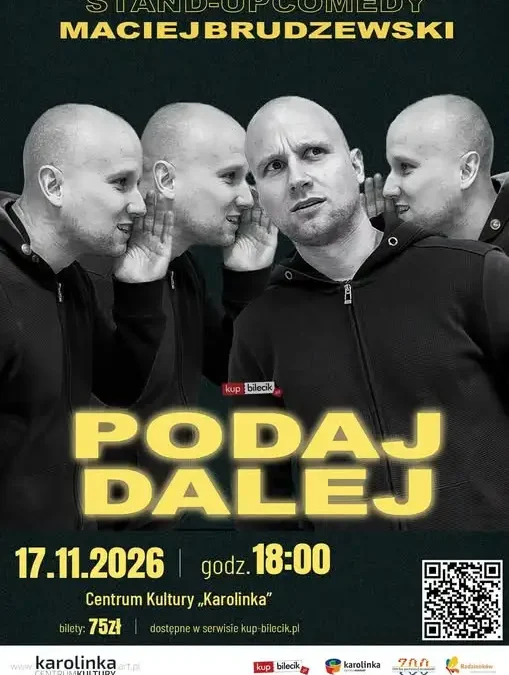 Maciej Brudzewski wystąpi w Radzionkowie z programem „Podaj dalej”